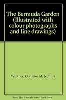 The Bermuda Garden B000O6X110 Book Cover