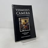 Vermeer's Camera: Uncovering the Truth Behind the Masterpieces