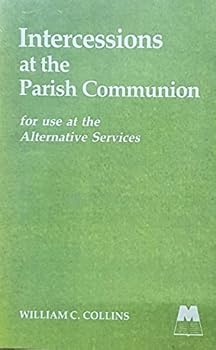 Paperback Intercessions at the Parish Communion for Use at the Alternative Services Book