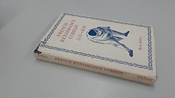 Hardcover French Renaissance Comedy 1552 - 1630 Book