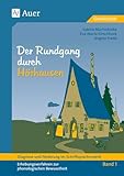 Diagnose und FÃ¶rderung im Schriftspracherwerb, neue Rechtschreibung, 2 Bde., Bd.1, Der Rundgang durch HÃ¶rhausen