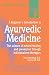 A Beginner's Introduction to Ayurvedic Medicine
