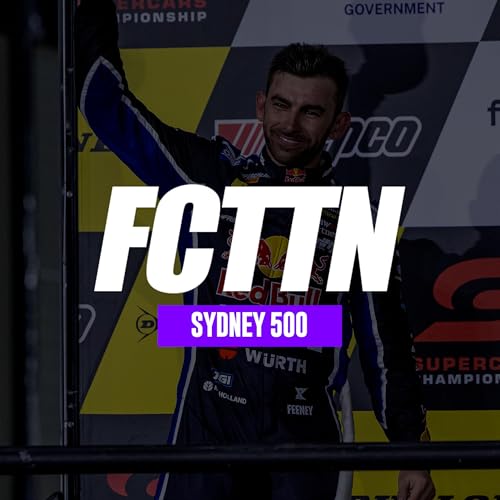 Sydney 500 daily: Friday