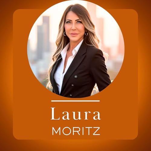 Is Now a Bad Time to Buy? Building Wealth Through Homeownership with Mortgage Lender Laura Moritz