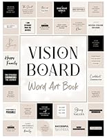 Vision Board Word Art Book: Elegant, Minimalist Style Words and Phrases to Cut Out to Create a Powerful and Aesthetically Pleasing Vision Board | Beige and Black Version B09X68B1NH Book Cover