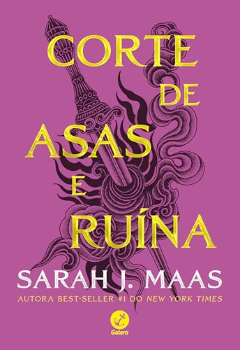 Corte de asas e ruína (Vol. 3 Corte de espinhos e rosas)