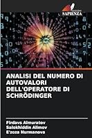 ANALISI DEL NUMERO DI AUTOVALORI DELL'OPERATORE DI SCHRÖDINGER (Italian Edition) 6203917079 Book Cover