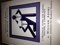 Institute book of readers theatre: A practical guide for school, theater, & community 0966746910 Book Cover