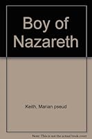 Boy of Nazareth B0007HQDD4 Book Cover