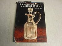 The Collector's Guide Waterford An Irish Art B000H7WBHQ Book Cover