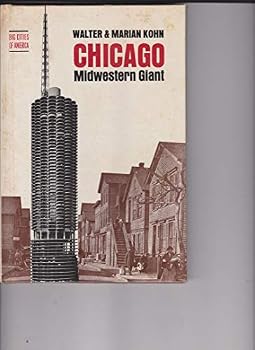Hardcover Chicago: Midwestern giant (Big cities of America) Book