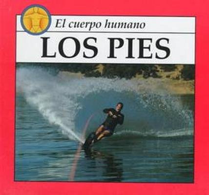 Los Pies (El Cuerpo Humano)