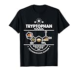 Tryptophan Brought to You by Thanksgiving Dinner T-Shirt