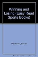 Winning and Losing (Easy Read Sports Books) 0531047148 Book Cover