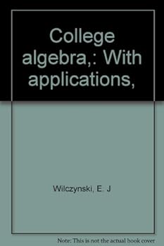 Hardcover College algebra,: With applications, Book