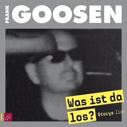 Was ist da los? Storys live Audiolivro Por Frank Goosen capa