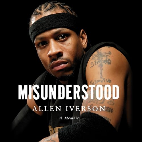 Misunderstood Audiolibro Por Allen Iverson, Ray Beauchamp - contributor arte de portada