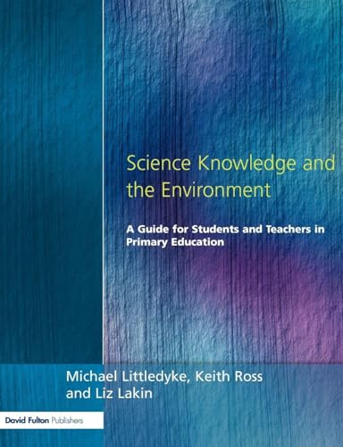 Science Knowledge and the Environment
