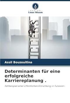 Paperback Determinanten für eine erfolgreiche Karriereplanung . [German] Book