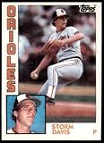 1984 Topps #140 Storm Davis Baltimore Orioles (Baseball Card) NM Orioles