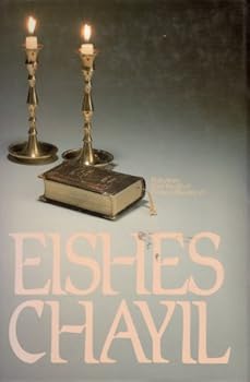 Hardcover Eishes chayil: Reflections from the life of Elisheva Shechter Book
