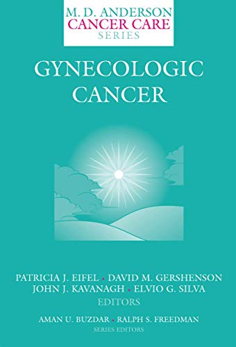 Gynecologic Cancer (MD Anderson Cancer Care Series, 5)