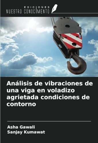 Análisis de vibraciones de una viga en voladizo agrietada condiciones de contorno