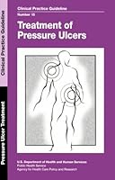 Treatment of Pressure Ulcers (Guideline technical report) 0160454220 Book Cover