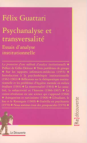 Télécharger Psychanalyse et transversalité : Essai d'analyse institutionnelle Gratuit
