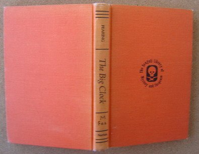 The big clock (The Seagull library of mystery a... B0006BV5X4 Book Cover