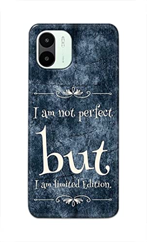 Image of Printed Hard Back Cover Case for Mi Redmi A1 2022 Back Cover (I Am Not Perfect I Am Limited Edition) -1803