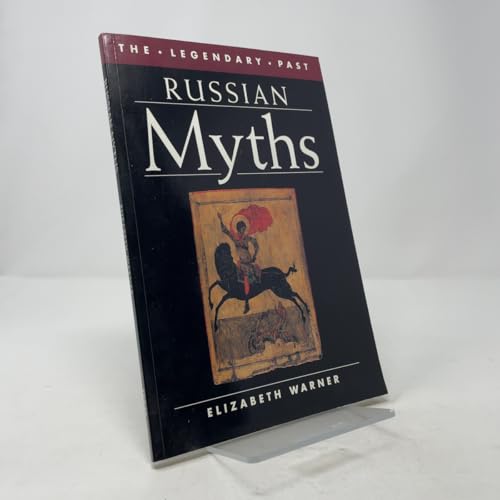 Russian Myths (Legendary Past Series)
