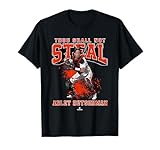 Thou Shall Not Steal Adley Rutschman Baltimore MLBPA T-Shirt