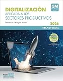 digitalizacion de archivos historicos  Digitalización aplicada a los sectores productivos GM (Edición 2026) (Transversal)