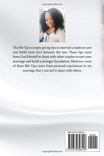 The Rib Tips: Perfecting Your Marriage Volume 2 (The Rib Tips Perfecting Your Marriage Vol 2)