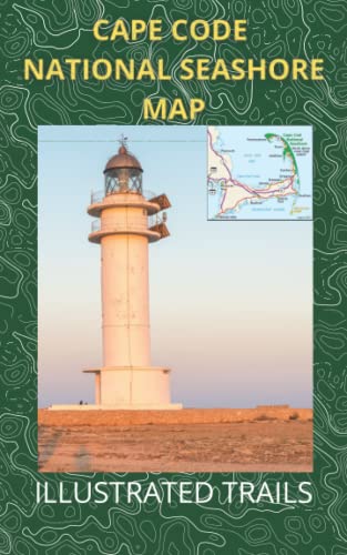 Cape Cod National Seashore Map and Illustrated...