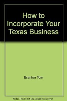 Paperback How to Incorporate Your Texas Business Book