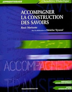 Paperback ACCOMPAGNER LA CONSTRUCTION DES SAVOIRS [French] Book