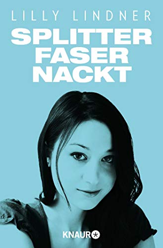 Splitterfasernackt Splitterfasernackt