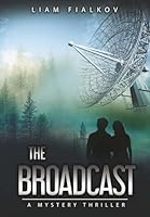 The Broadcast 197327714X Book Cover