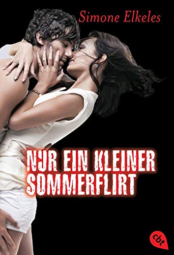 Nur ein kleiner Sommerflirt: Sommerflirt 1 [German] 3570308618 Book Cover