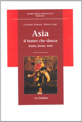 Asia. il teatro che danza