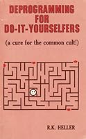 Deprogramming for Do-it-yourselfers 0943094003 Book Cover