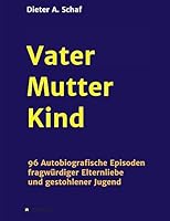 Vater - Mutter - Kind 3732355276 Book Cover