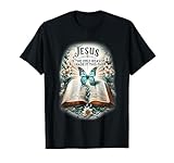 Jesus Is The Only Reason I Made It This Far T-Shirt