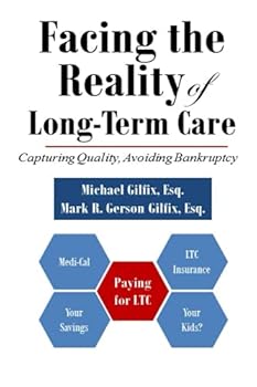 Paperback Facing the Reality of Long-Term Care Book