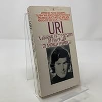 Uri: A journal of the mystery of Uri Geller B0006WFAD4 Book Cover