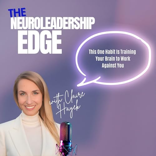 This One Habit Is Training Your Brain to Work Against You