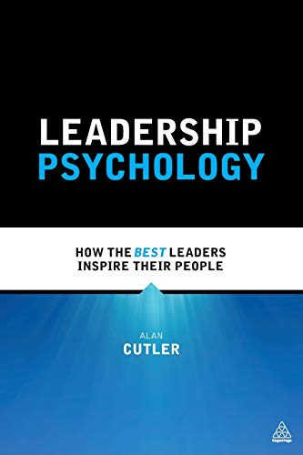 Leadership Psychology: How The Best Leaders Inspire Their People #TOP4