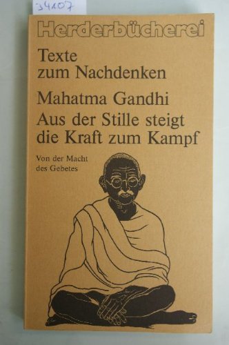 『Aus der Stille steigt die Kraft zum Kampf. Von der Macht des - 読書メーター